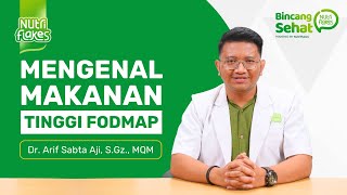Benarkan Makanan Tinggi FODMAP bisa Picu GERD? - bersama Dr. Arif Sabta Aji, S.Gz., MQM